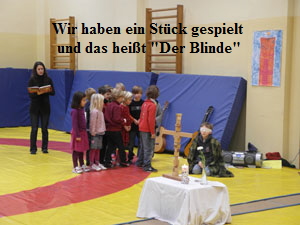 Wir haben ein Stck gespielt und das heit Der Blinde