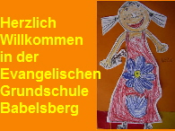 Herzlich Willkommen an der Evangelsichen Grundschule Babelsberg